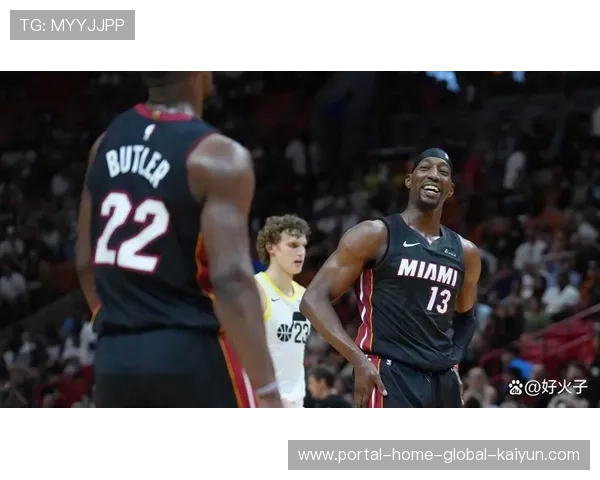 热火防守韧性经受考验,巴特勒阿德巴约构筑防守核心 热火防守韧性经受考验,巴特勒阿德巴约构筑防守核心